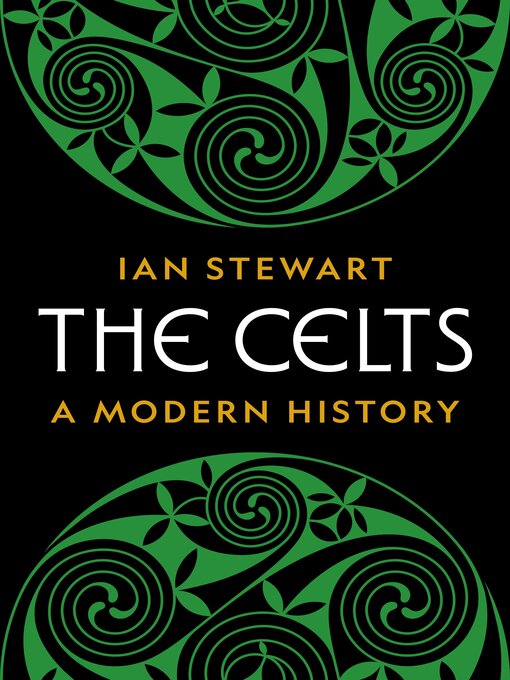 Title details for The Celts by Ian Stewart - Available